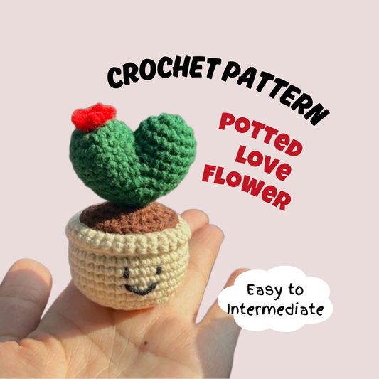 Potted Love Flower Crochet Pattern