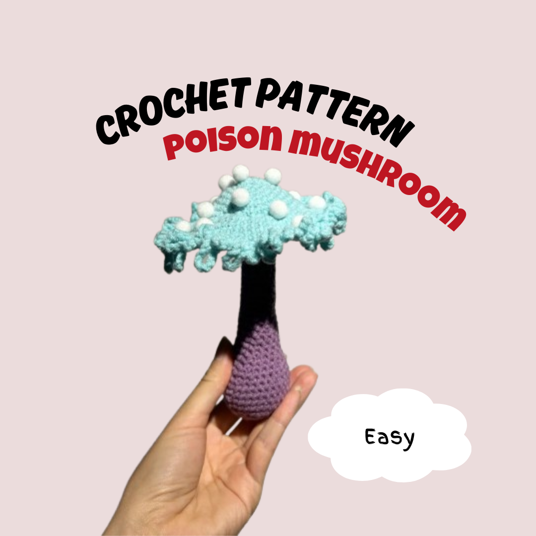 Poison Mushroom Crochet Pattern (Low Sew)