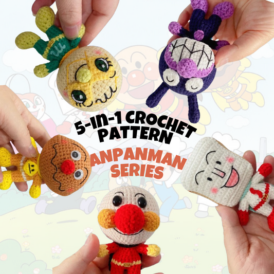 Anpanman Series 5-in-1 Crochet Pattern