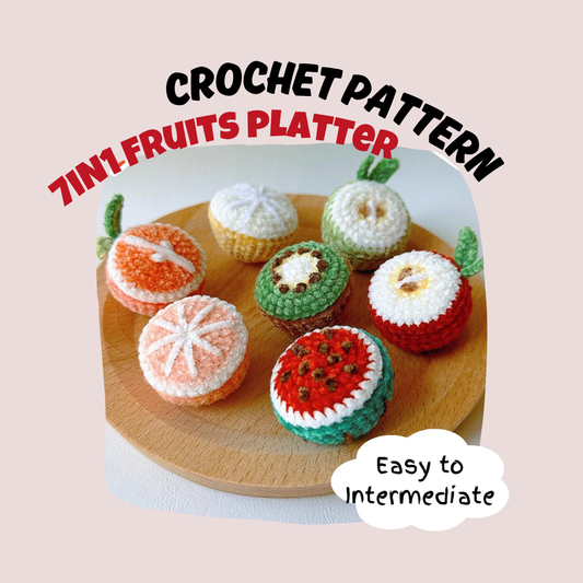 7IN1 Fruit Platter Bundle Crochet Pattern